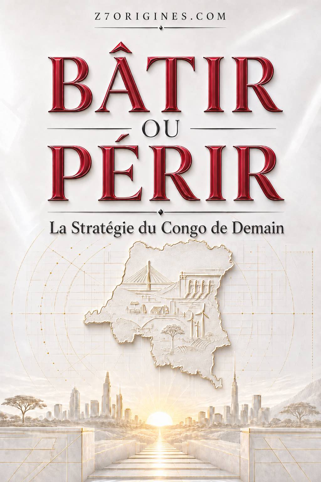 Bâtir ou Périr